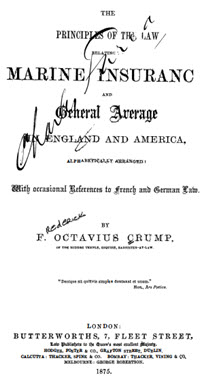 The Principles of the Law Relating to Marine Insurance and General Average in England and America - 10152677